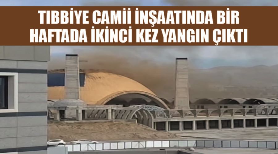 Tıbbiye Camii inşaatında bir haftada ikinci kez yangın çıktı