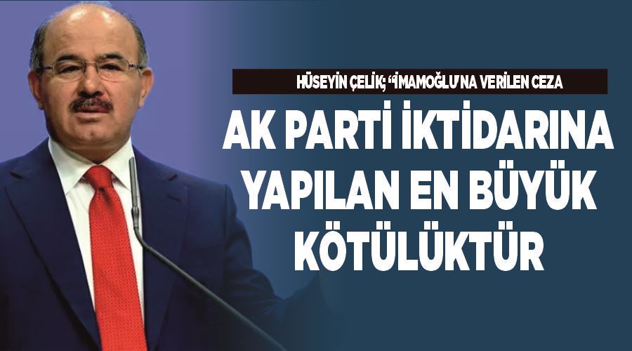 Hüseyin Çelik; 