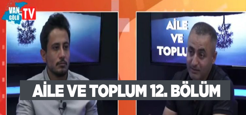 Aile ve Toplum 12. Bölüm: Ailenin Birey Üzerindeki Etkisi