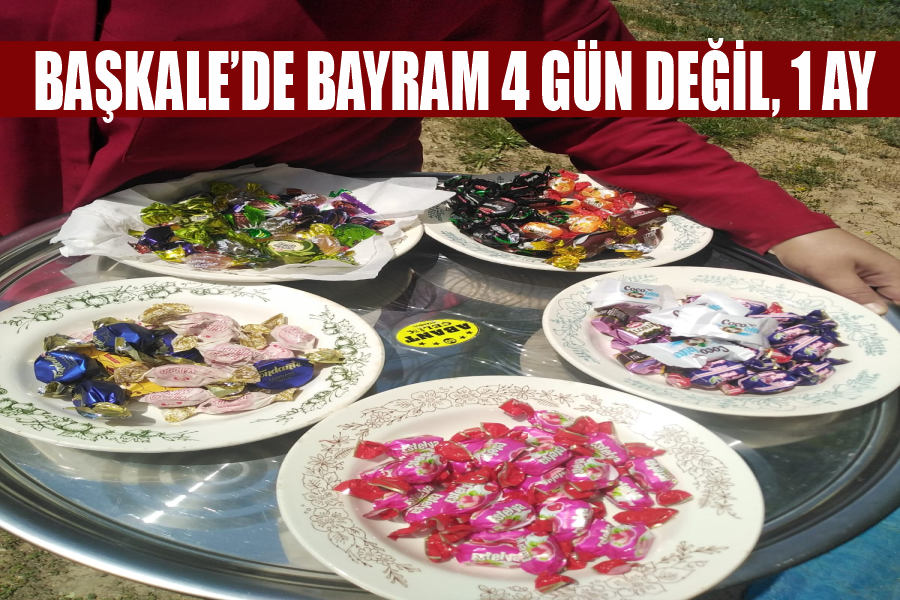 Başkale’de bayram 4 gün değil, 1 ay