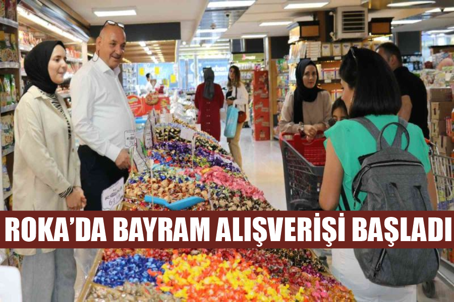 Roka’da bayram alışverişi başladı