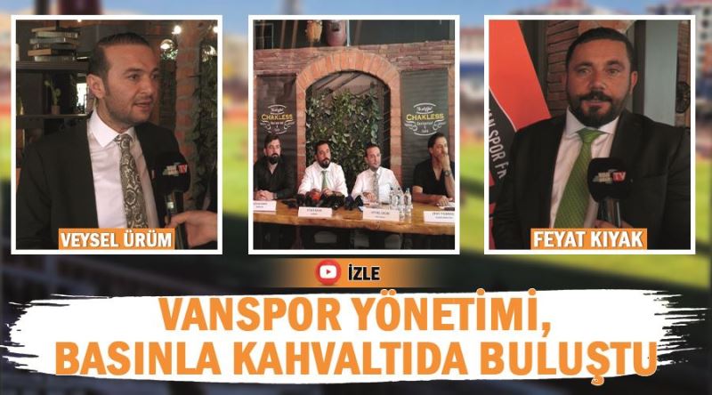 Vanspor Yönetimi, Basınla kahvaltıda buluştu