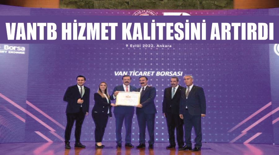 VANTB hizmet kalitesini artırdı