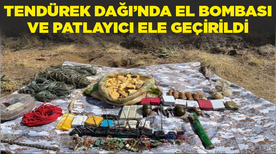 Tendürek Dağı’nda el bombası ve patlayıcı ele geçirildi