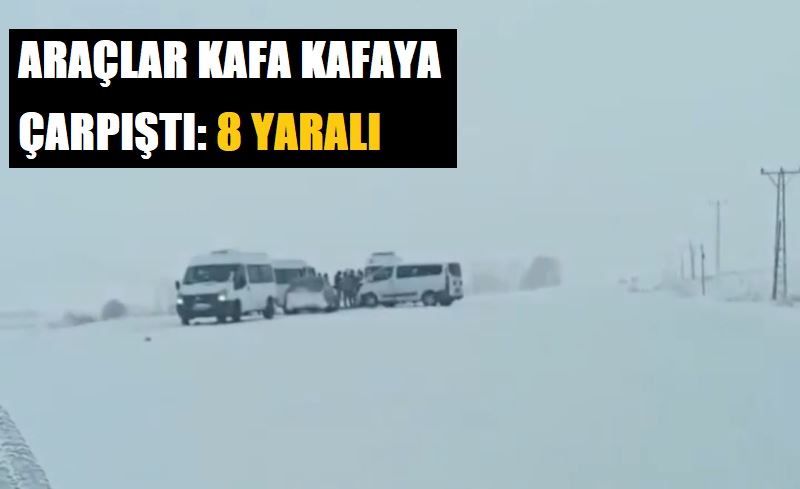 Araçlar kafa kafaya çarpıştı: 8 yaralı