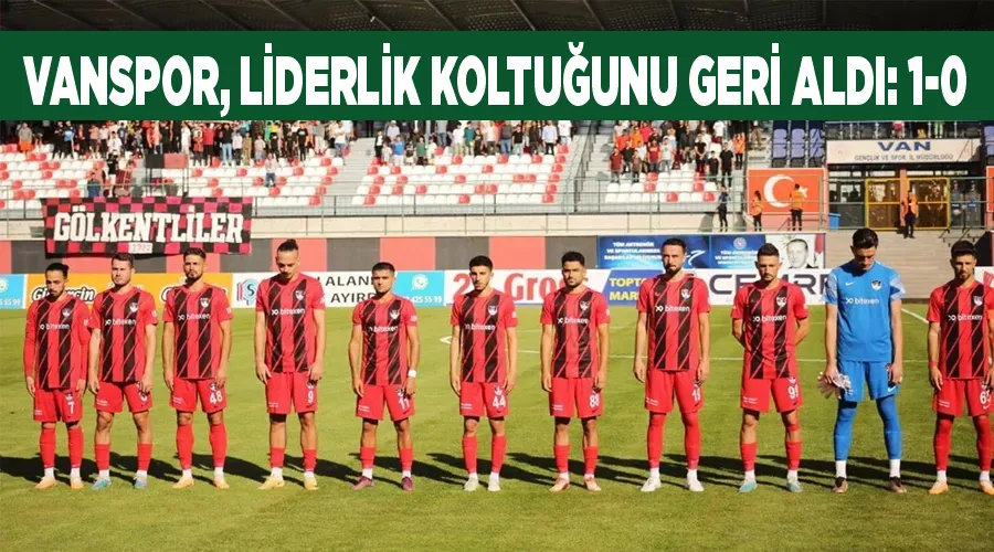 Vanspor, liderlik koltuğunu geri aldı: 1-0