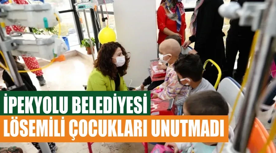 İpekyolu Belediyesi, lösemili çocukları unutmadı