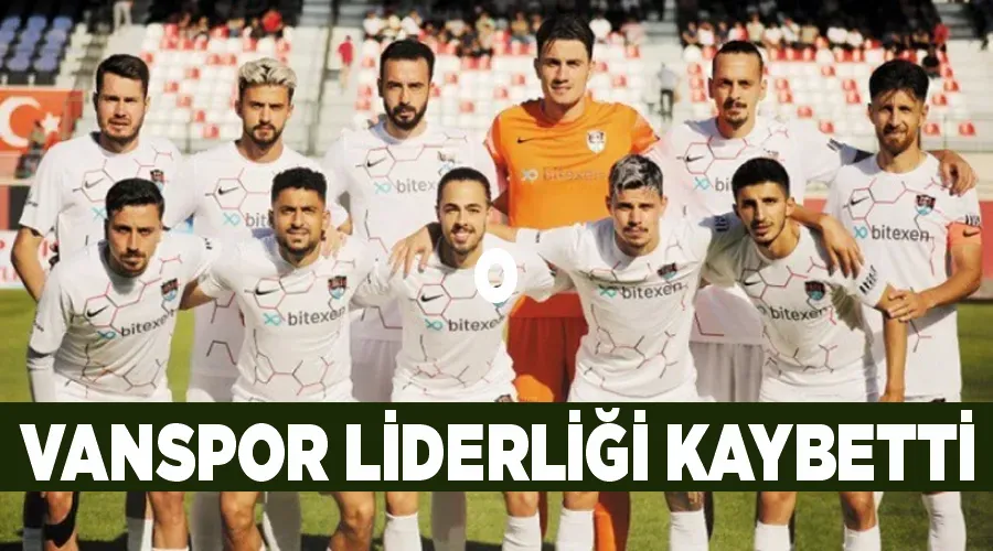 Vanspor liderliği kaybetti