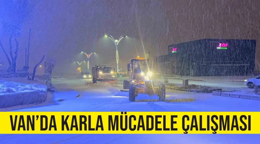 Van’da karla mücadele çalışması