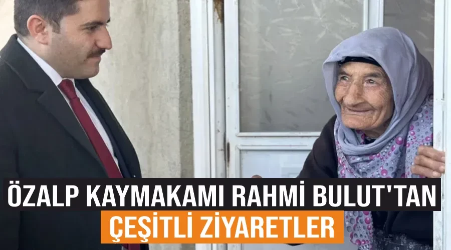 Özalp Kaymakamı Rahmi Bulut