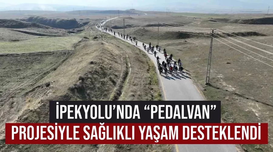 İpekyolu’nda “PedalVan” projesiyle sağlıklı yaşam desteklendi