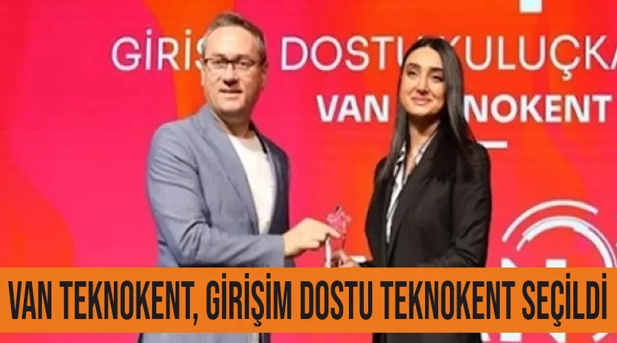 Van Teknokent, Girişim Dostu Teknokent seçildi