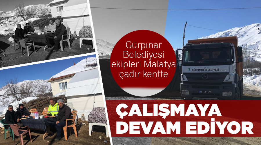 Gürpınar Belediyesi ekipleri Malatya çadır kentte çalışmaya devam ediyor