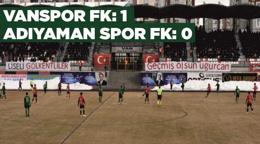 TFF 2. Lig: Vanspor FK: 1 - Adıyaman Spor FK: 0