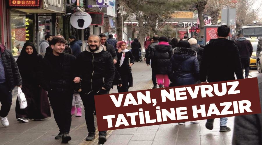 Van, Nevruz tatiline hazır