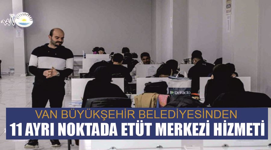 Van Büyükşehir Belediyesinden 11 ayrı noktada etüt merkezi hizmeti