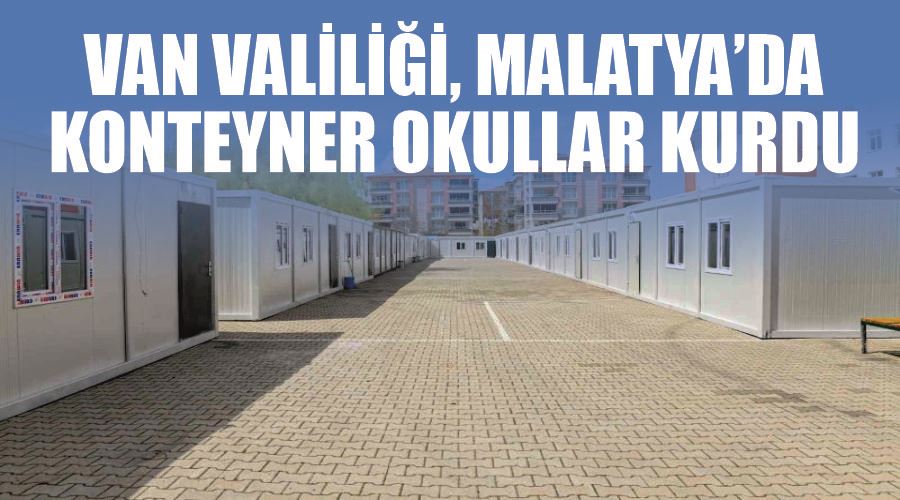 Van Valiliği, Malatya’da konteyner okullar kurdu
