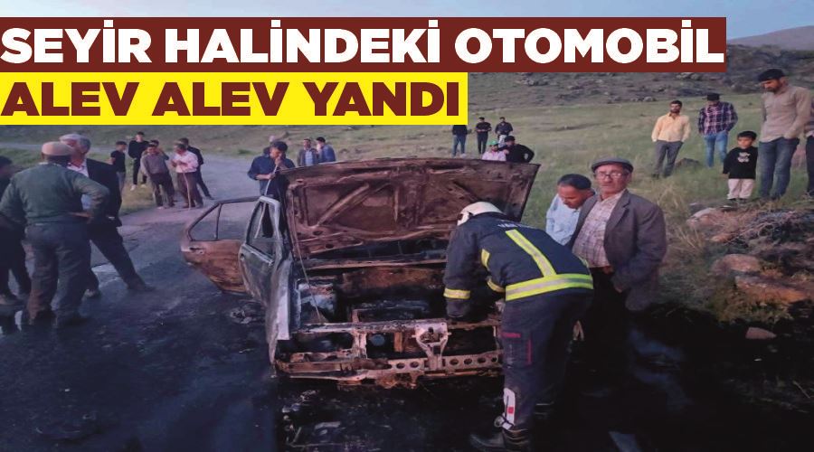 Seyir halindeki otomobil alev alev yandı