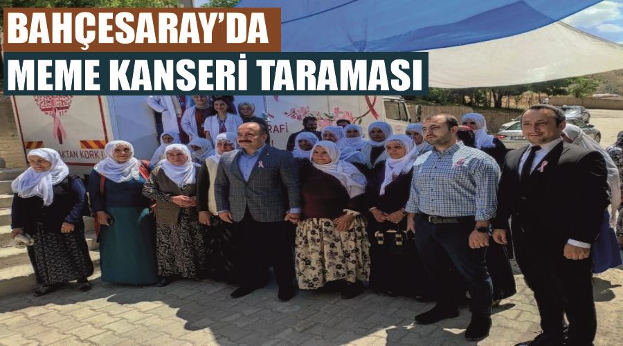 Bahçesaray’da meme kanseri taraması