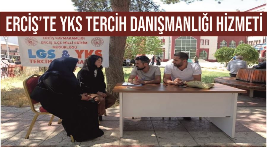 Erciş’te YKS tercih danışmanlığı hizmeti