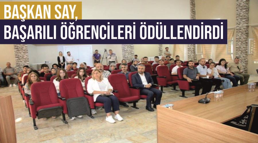 Başkan Say, başarılı öğrencileri ödüllendirdi