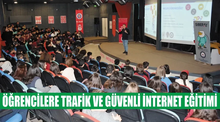 Öğrencilere trafik ve güvenli internet eğitimi