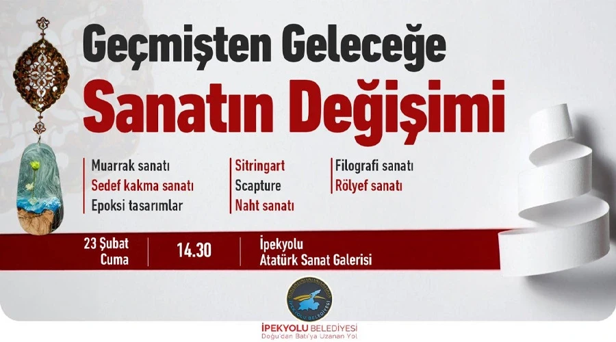 Geçmişten Geleceğe Sanatın Değişimi: Van İpekyolu