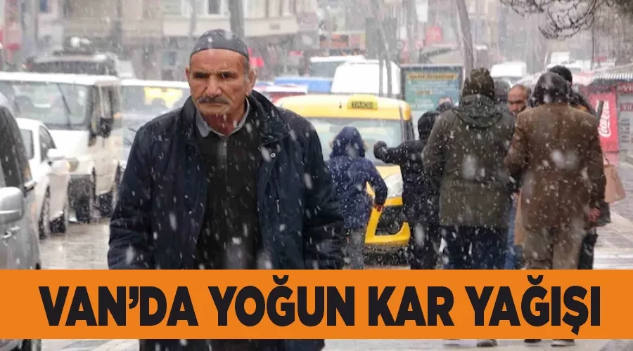 Van’da yoğun kar yağışı