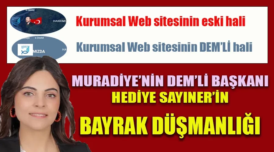 Muradiye’nin DEM’li Başkanı Sayıner