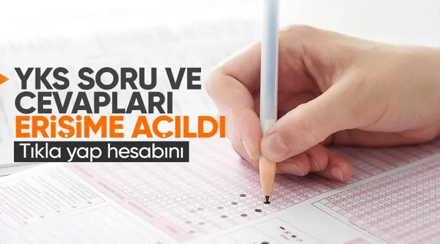 YKS soruları ve cevap anahtarları yayınlandı