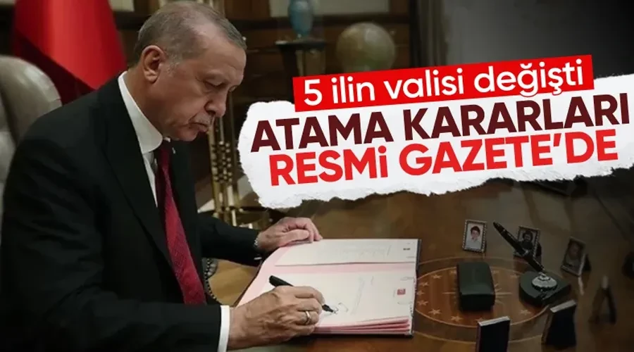 5 ile vali ataması kararı Resmi Gazete