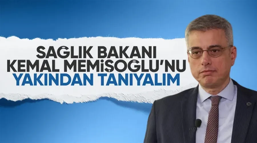 Kemal Memişoğlu Sağlık Bakanı oldu