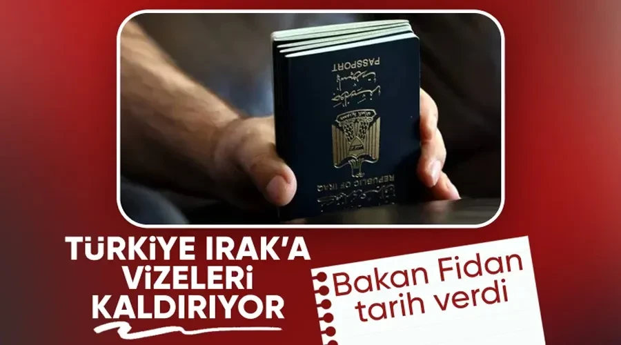 Iraklı Yaşlılar ve Gençler için Vizesiz Türkiye Yolu Açılıyor: Bakan Fidan