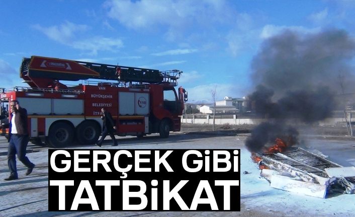 Erciş’te gerçeğini aratmayan yangın tatbikatı