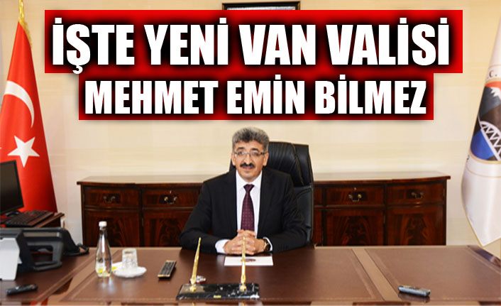 Yeni Van Valisi Mehmet Emin Bilmez