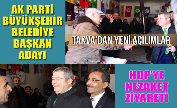AK Parti Van Büyükşehir Adayı Takva’dan, HDP’ye ziyaret