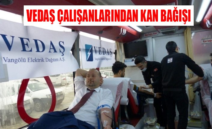 VEDAŞ çalışanlarından kan bağışı
