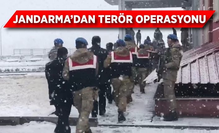 Jandarma’dan terör operasyonu