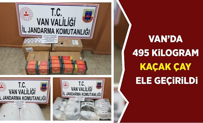 Van’da 495 kilogram kaçak çay ele geçirildi