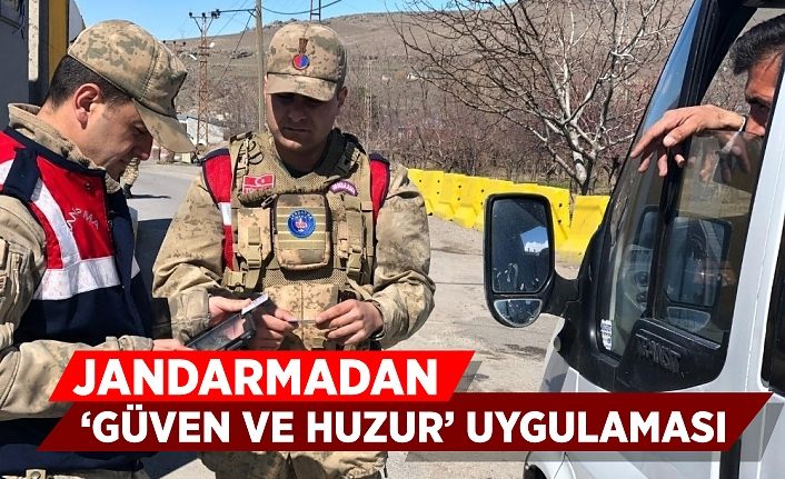 Jandarmadan ‘güven ve huzur’ uygulaması