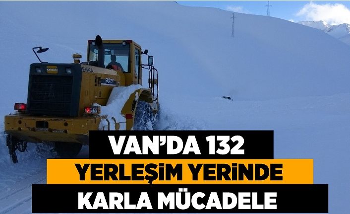 Van’da 132 yerleşim yerinde karla mücadele