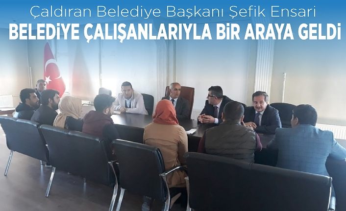 Başkan Esnari, belediye çalışanlarıyla bir araya geldi