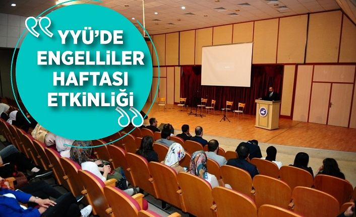 YYÜ’de Engelliler Haftası etkinliği