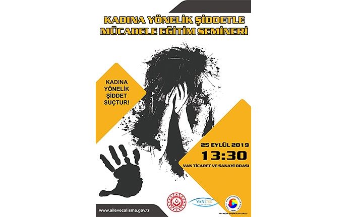 Van'da 'Kadına Yönelik Şiddete Hayır' semineri