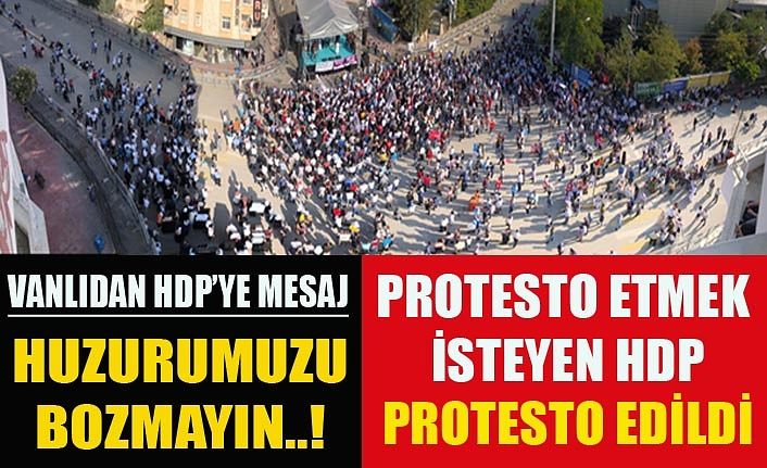 Van’da kayyum atamasını protesto etmek isteyen HDP, protesto edildi