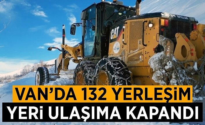 Van’da 132 yerleşim yerinin yolu ulaşıma kapandı