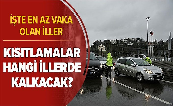 Yasaklar ne zaman kalkacak? 1 Mart'ta normalleşecek iller listesi ve Van'ın durumu?