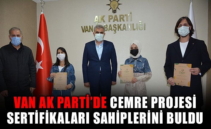 Van AK Parti’de Cemre Projesi Sertifikaları Sahiplerini Buldu