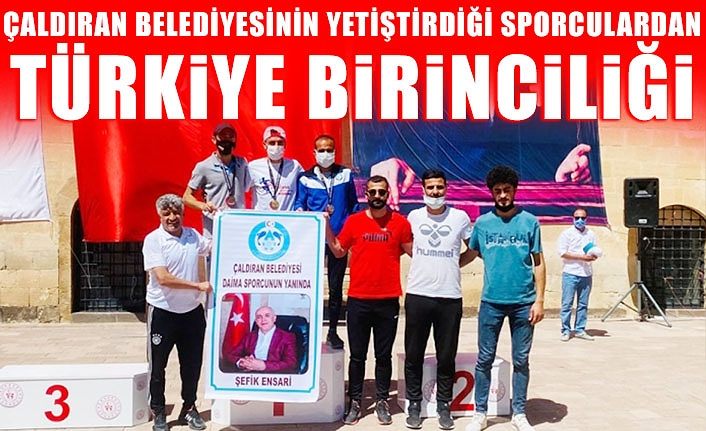 Çaldıran Belediyesinin yetiştirdiği sporculardan Türkiye birinciliği