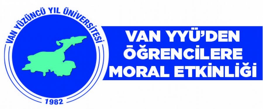 Van YYÜ’den öğrencilere moral etkinliği